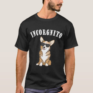 Corgi Incorgnito T-Shirt