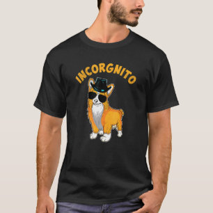 Corgi Inkognito Corgi Hund T-Shirt