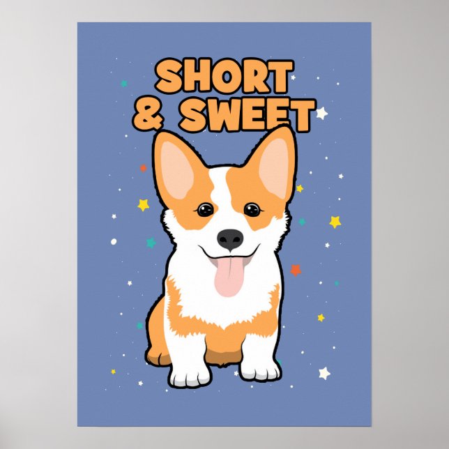 Corgi - Kurz und süß, Niedlicher Hundebund Cartoon Poster (Vorne)