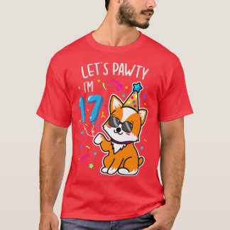 Corgi Let's Pawty Ich bin 17., 17. Geburtstag T T-Shirt