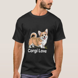 Corgi Liebe Süßer Hund Stehende Lustige Haustiere T-Shirt