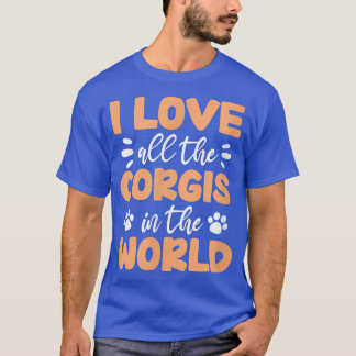 Corgi Lover Corgi Eigentümer I Liebe Corgis in der T-Shirt