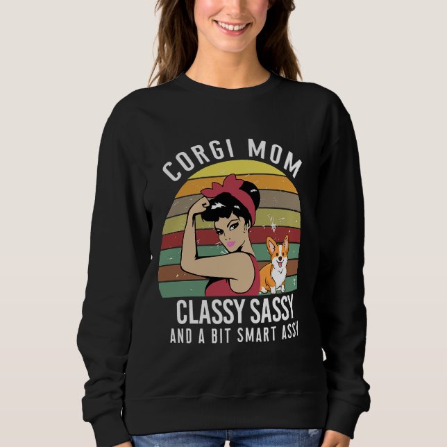 Corgi Mama Classy Sassy Sweatshirt (Vorderseite)