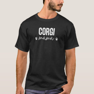Corgi Mama Süßes Hundemutter-Design mit Welpenpfot T-Shirt