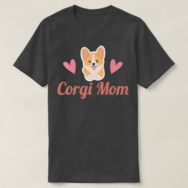 Corgi Mom Pembroke Welsh Corgi-568 T-Shirt (Design vorne)