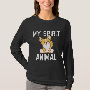 Corgi My Spirit Animal Corgi Dog T-Shirt