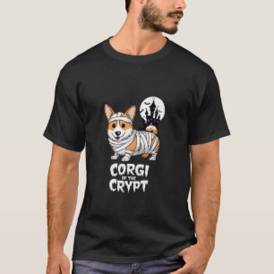 Corgi of The Crypt Mummy Dogs Halloween T Shirt