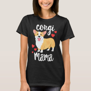 Corgi Puppy Mama Dog Mama T-Shirt
