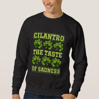 Cori Coriander Funny Food Cilantro Hater Sweatshirt