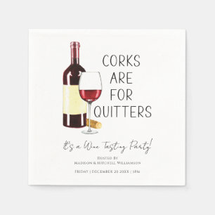 "Corks are for quitters" Party "Watercolor Red" Serviette