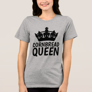 CORNBREAD QUEEN T-shirts