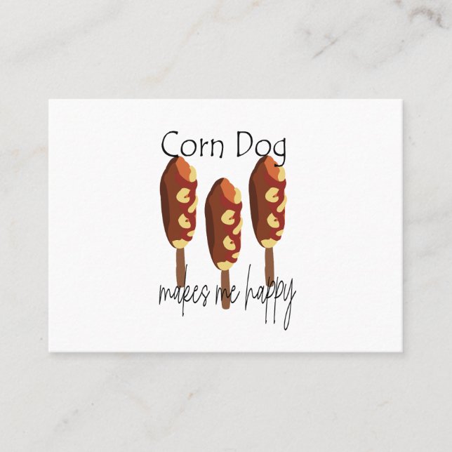Corndog macht mich glücklich, schnell zu essen visitenkarte (Vorderseite)