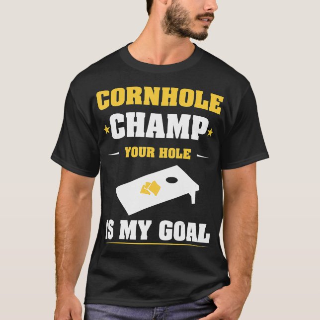 Cornhole Champ Ihr Loch ist mein Ziel 40 Jahre  T-Shirt (Vorderseite)