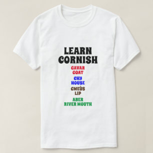 Cornisch lernen - Ziege, Haus, Lip, River Mouth T-Shirt