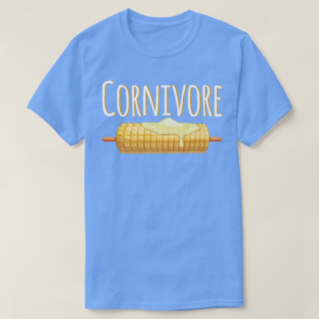 Cornivore Mais gesund Gemüse T-Shirt (Design vorne)