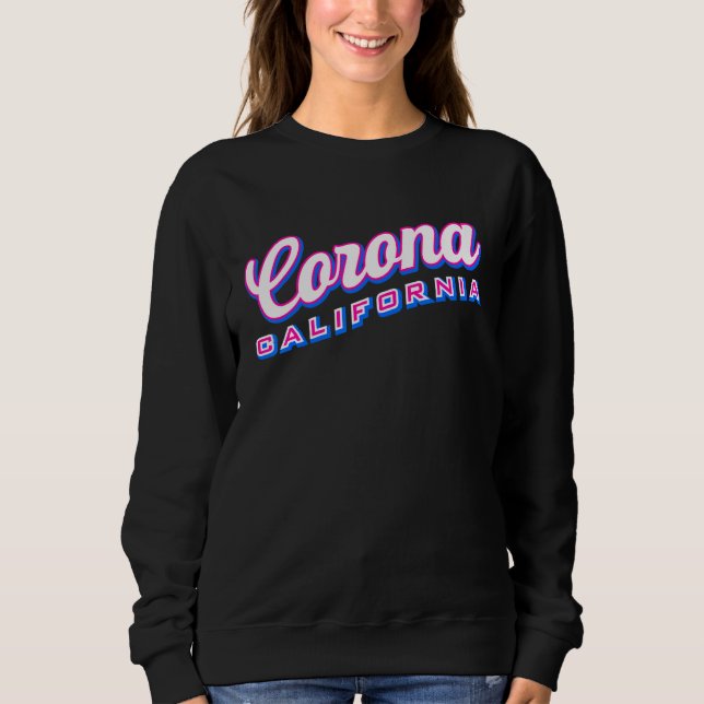 Corona CA Sweatshirt (Vorderseite)