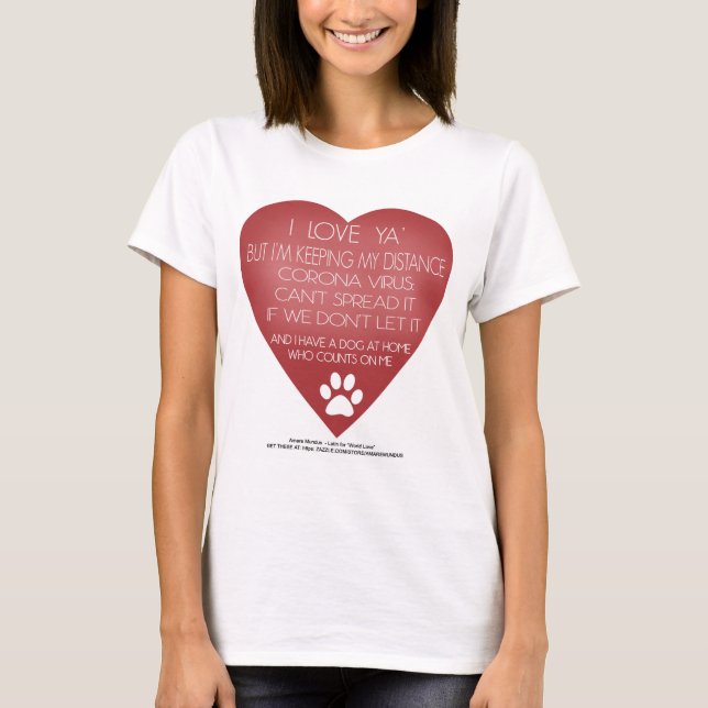 Coronavirus soziale Distanzierung für Hundefreunde T-Shirt (Vorderseite)