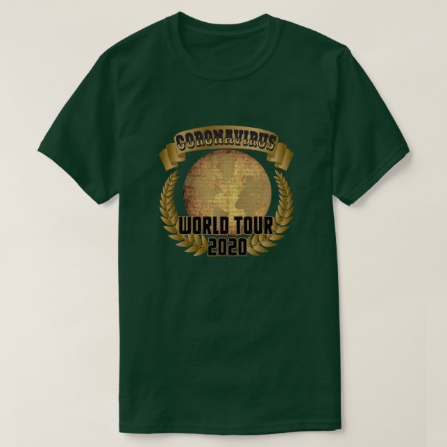 Coronavirus Welttournee mit Reisedaten T-Shirt (Design vorne)