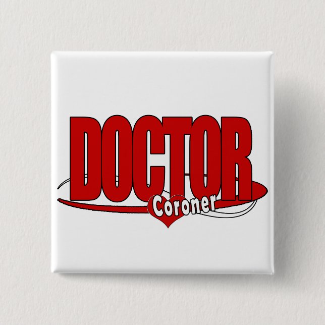 CORONER LOGO BIG RED DOCTOR BUTTON (Vorderseite)