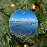 Corpus Christi Texas Beach Waves Ocean Fotografy Keramik Ornament<br><div class="desc">Schönes Corpus Christi,  Texas Weihnachtsschmuck mit hübschem blauen Himmel und Ozeanwellen während eines Sommertages. Texaner werden diese Strandfotografie des Meeres Liebe.</div>
