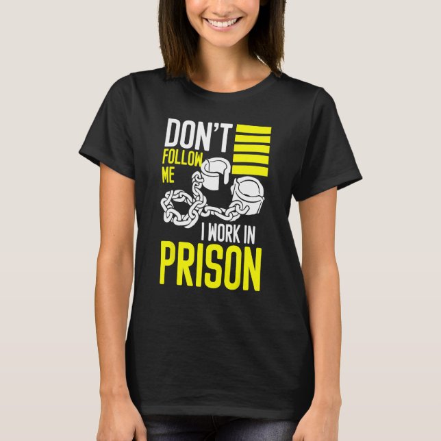 correctional care inmate nurse and prison nursing  T-Shirt (Vorderseite)