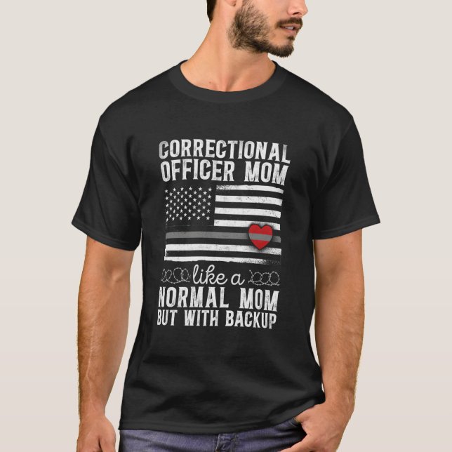 Correctional Officer Mom Mother He American Flag T-Shirt (Vorderseite)