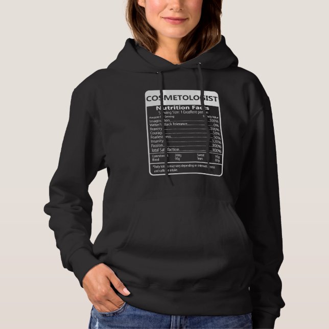 Cosmetologist Nutrition Facts Sarcastic Graphic Hoodie (Vorderseite)