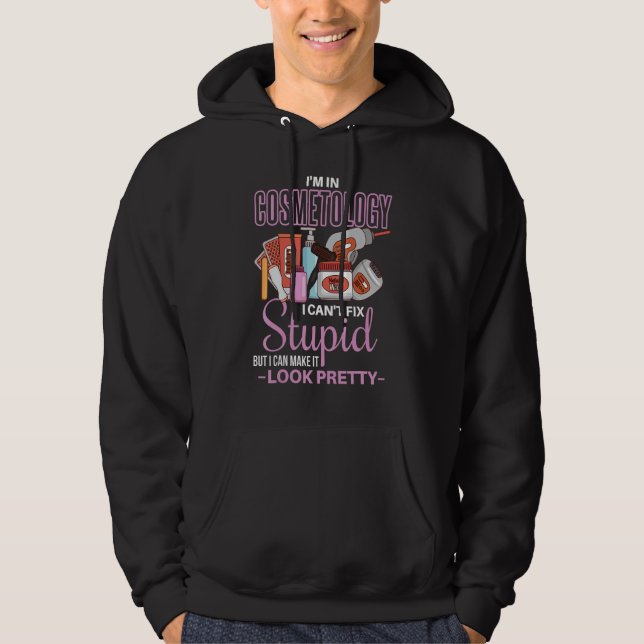 Cosmetology Shirt Joke Beautician Cosm (Vorderseite)