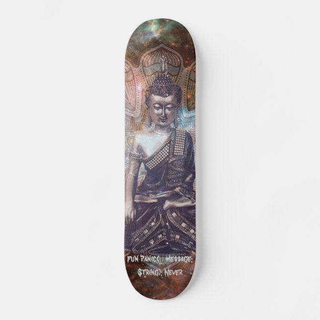 Cosmic Buddha's Cadence Code "Never Panic" 7'7/8" Skateboard (Vorderseite)