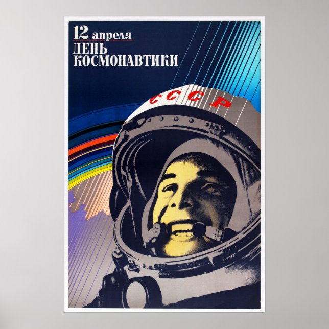 Cosmonaut Day YURI GAGARIN Soviet Space Program Poster (Vorne)