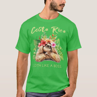 Costa Rica Sloth Wie ein Boss Vacation Souvenir Gi T-Shirt