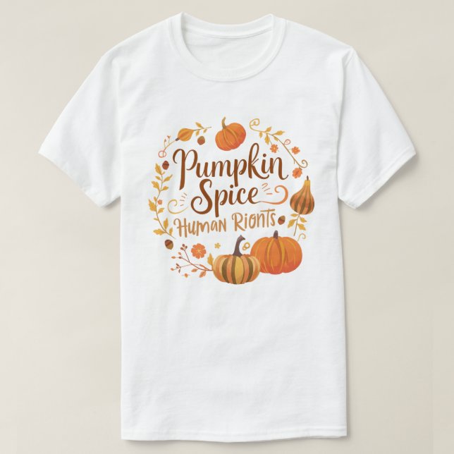 Cosy Pumpkin Gewürz Menschenrechte Fall Artwork T-Shirt (Design vorne)