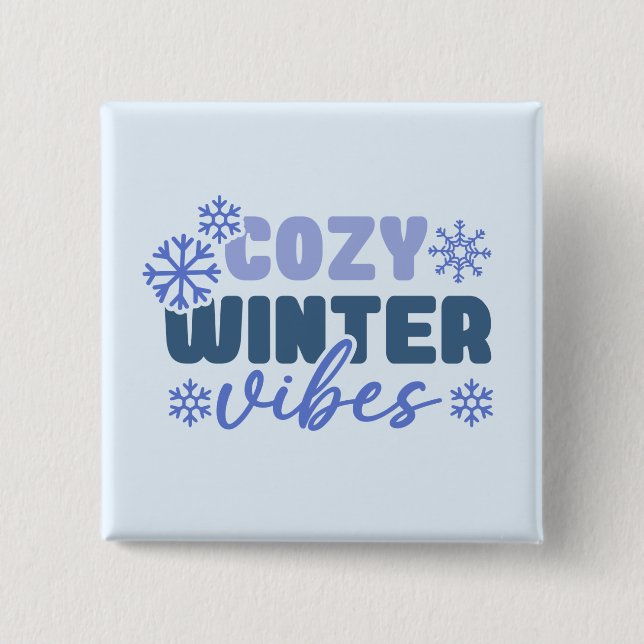 Cosy Winter Vibes - Snowflake Typografie Button (Vorderseite)