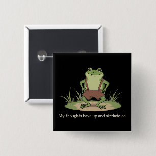 Cottagecore-Frosch Skedaddle Lustig Sarkastisch Button