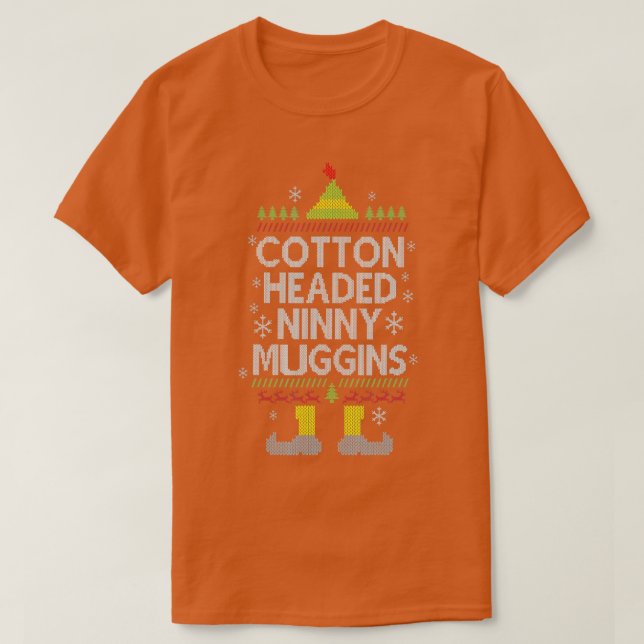 Cotton Headed Ninny Muggins Funny Christmas Elf T-Shirt (Design vorne)