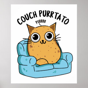Couch Purrtato Funny Potato Puff Poster