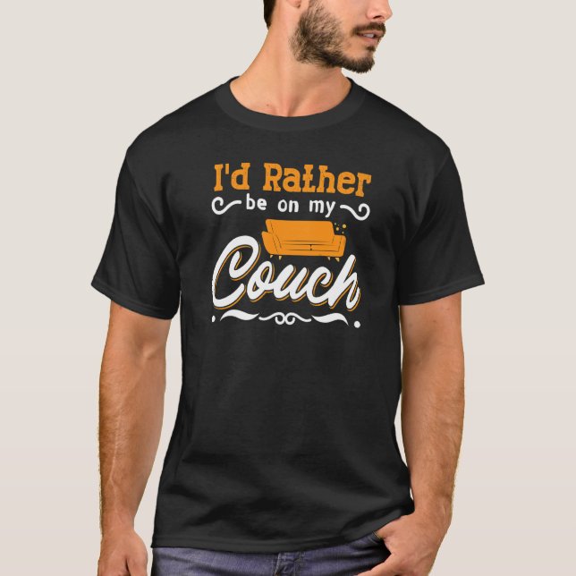Couchquotes Sofa Potato Wohnzimmer 7 T-Shirt (Vorderseite)