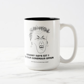 Couleurs Mamie dit la tasse 2 de connard