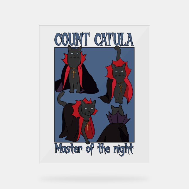 Count Catula Master of the Night Acrylschild (Vorderseite)