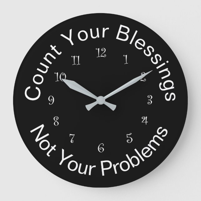 Count Your Blessings Inspirational Faith Große Wanduhr (Vorderseite)