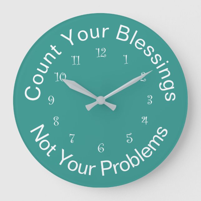 Count Your Blessings Inspirational Wall Clocks Große Wanduhr (Vorderseite)