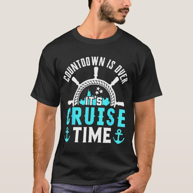 Countdown ist über seine Cruise Time Couple Cruise T-Shirt (Vorderseite)