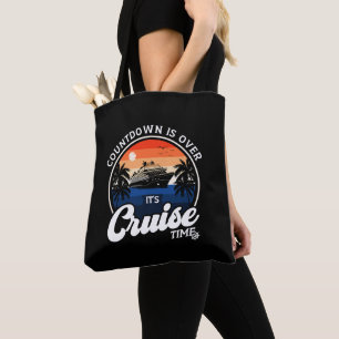 Countdown ist vorbei an Cruise Time Family Vacatio Tasche