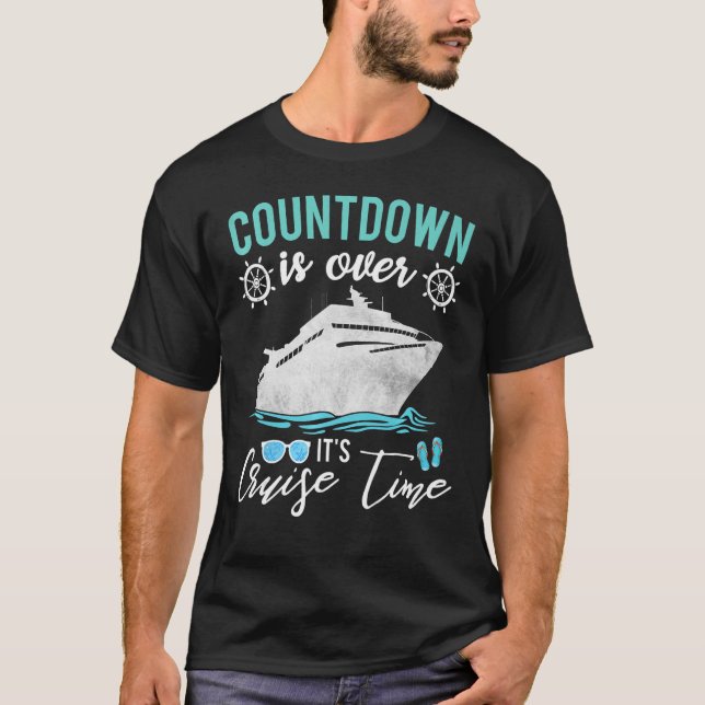 Countdown ist vorbei an Kreuzfahrtzeiten T-Shirt (Vorderseite)