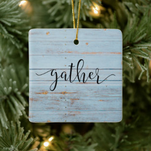 Country Blue "Gather" Script Farmhouse Keramikornament