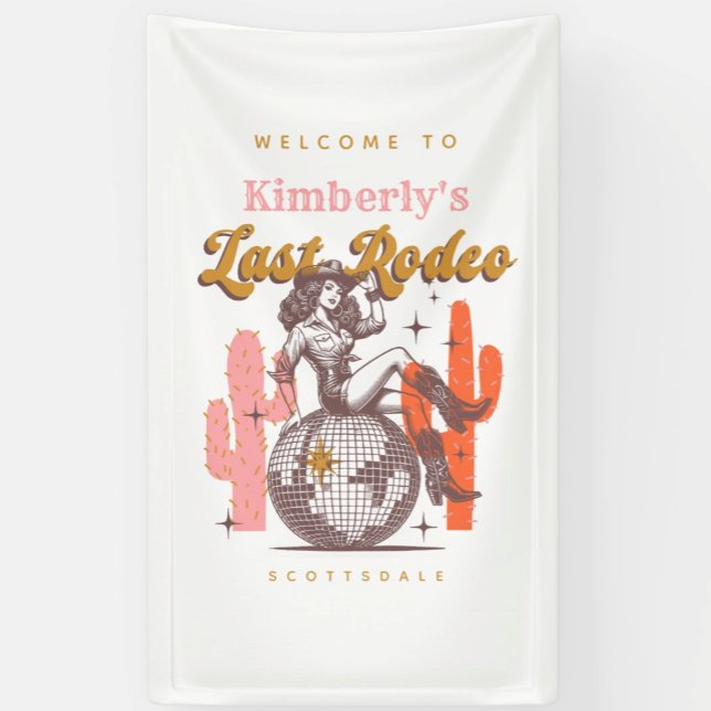 Country Cowgirl Last Rodeo Junggeselinnen-Abschied Banner (Von Creator hochgeladen)
