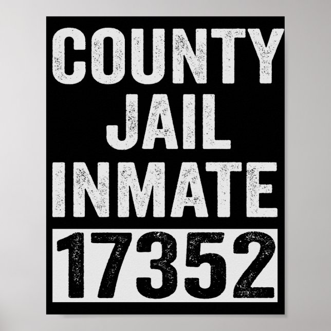 Country Inmate 17352 Funny Halloween Gefängnis Poster (Vorne)