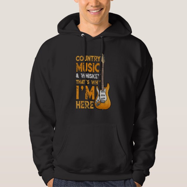 Country Music And Whiskey Bourbon Scotch Drinking Hoodie (Vorderseite)