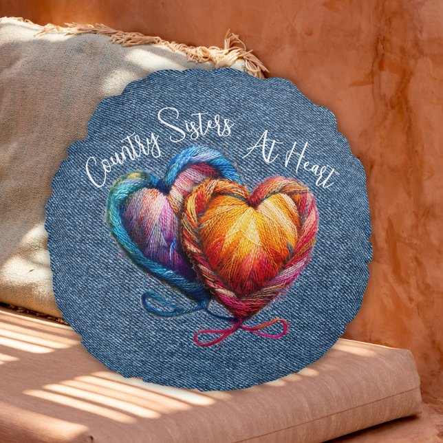 Country Sistes im Heart Script Rundes Kissen (Von Creator hochgeladen)