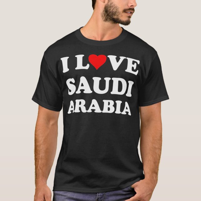 Country Travel Souvenir I Liebe Saudi Arabien T-Shirt (Vorderseite)